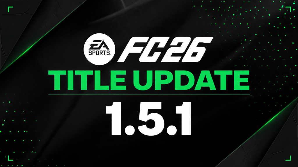 FC 26 Title Update Version 1.5.1